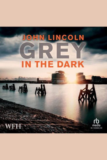 Grey In The Dark - Gethin Grey Book 2 - cover