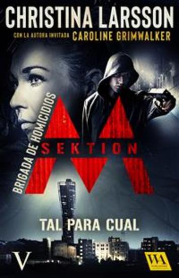 Sektion M - Brigada de homicidios V: Tal para cual - cover