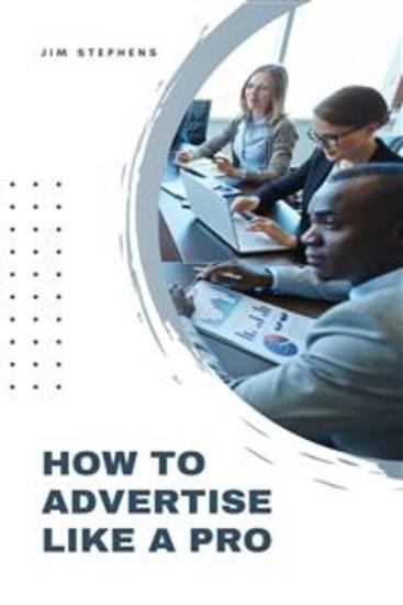 How to Advertise Like a Pro - cover
