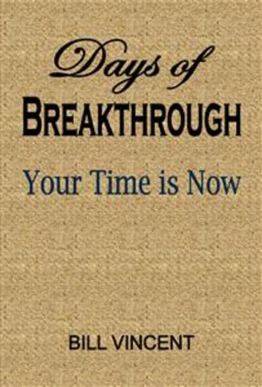 Days of Breakthrough - Your Time is Now - cover