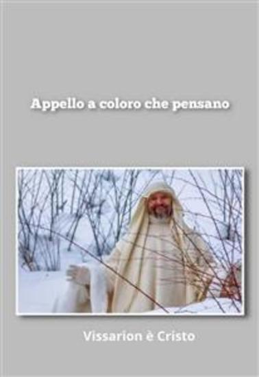 Vissarion è Cristo - Appello a coloro che pensano - cover
