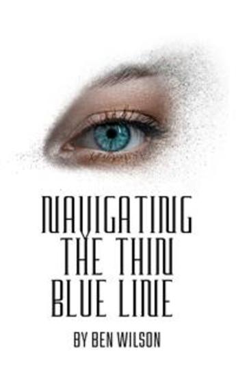 Navigating The Thin Blue Line - A Detective Jane Brown Thriller - cover