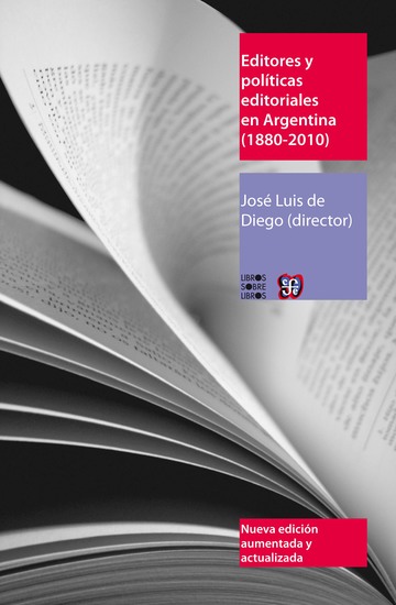 Editores y políticas editoriales en Argentina (1880-2010) - cover