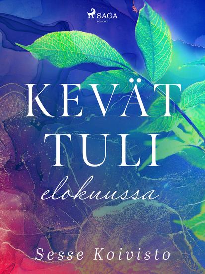 Kevät tuli elokuussa - cover