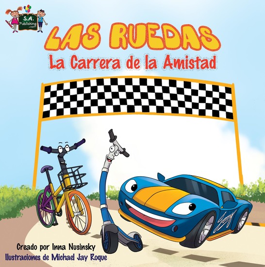 Las Ruedas La carrera de la amistad - cover