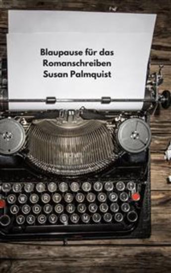 Blaupause Für Das Romanschreiben - cover