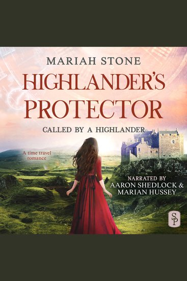 Highlander's Protector - A Scottish Historical Time Travel romance - cover