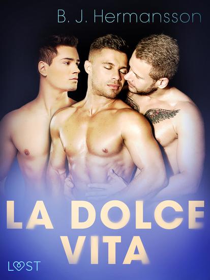 La dolce vita – eroottinen novelli - cover