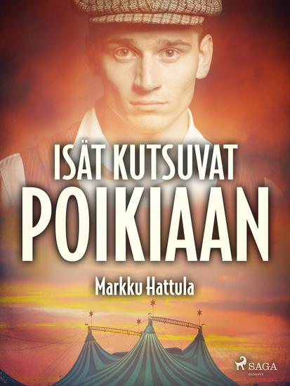 Isät kutsuvat poikiaan - cover