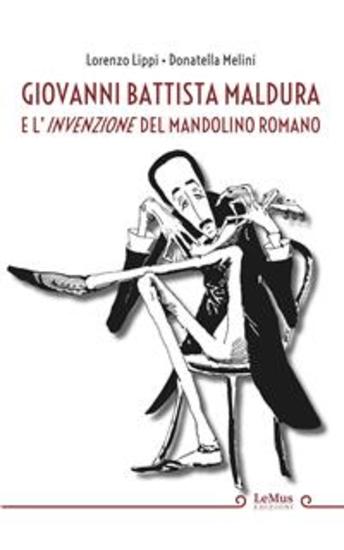 Giovanni Battista Maldura e l'invenzione del mandolino romano - cover