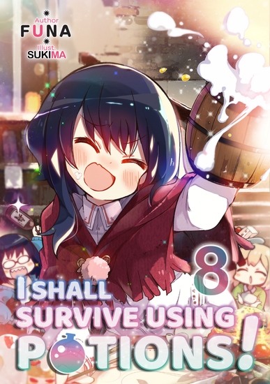 I Shall Survive Using Potions! Volume 8 - cover