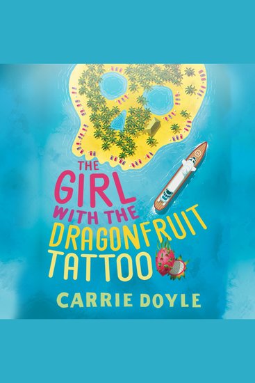 The Girl With the DragonFruit Tattoo - cover