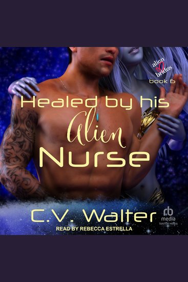Healed by His Alien Nurse - cover