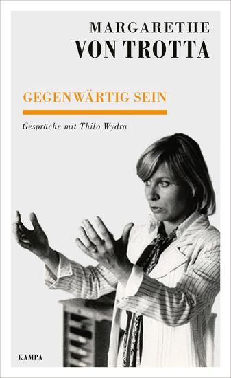 Gegenwärtig sein - Gespräche mit Thilo Wydra - cover