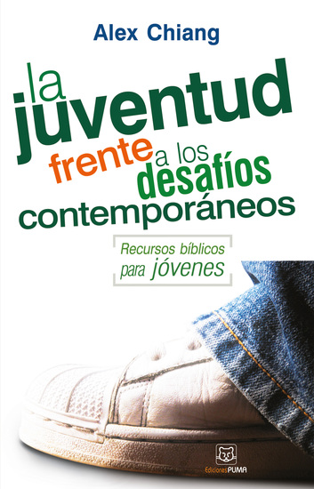 La juventud frente a los desafíos contemporáneos - Recursos bíblicos para jóvenes - cover