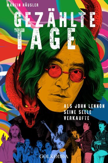 Gezählte Tage - Als John Lennon seine Seele verkaufte - cover