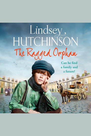 The Ragged Orphan - A gritty heart-wrenching historical saga from Lindsey Hutchinson - cover