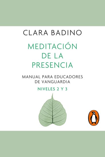 Meditación de la presencia - Manual para educadores de vanguardia Nivel 2 y 3 - cover