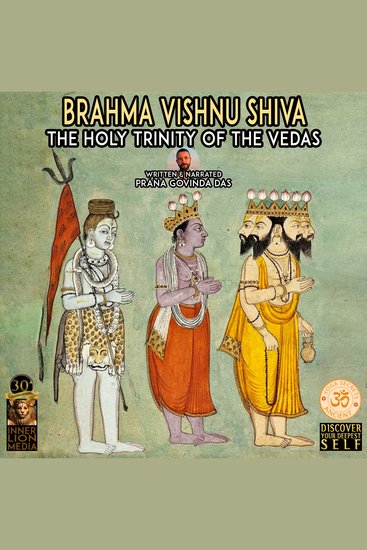 Brahma Vishnu Shiva - The Holy Trinity Of The Vedas - cover