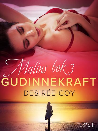 Gudinnekraft - Malins bok 3 - cover