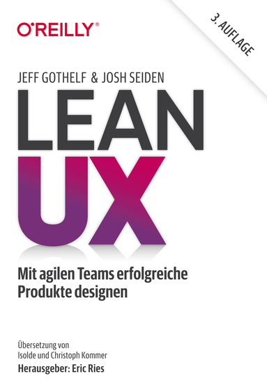 Lean UX - Mit agilen Teams erfolgreiche Produkte designen - cover