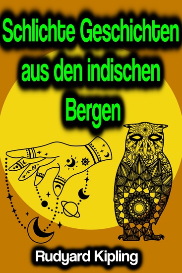 Schlichte Geschichten aus den indischen Bergen - cover