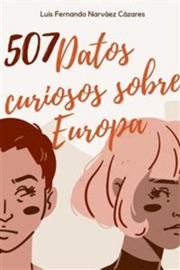 507 Datos Curiosos E Interesantes Sobre Europa - cover
