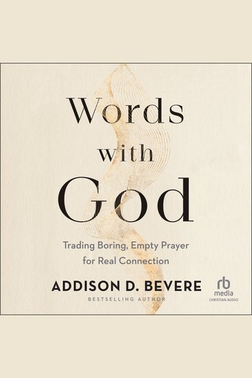 Words With God - Trading Boring Empty Prayer for Real Connection - cover