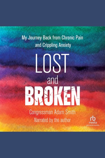 Lost and Broken - My Journey Back from Chronic Pain and Crippling Anxiety - cover
