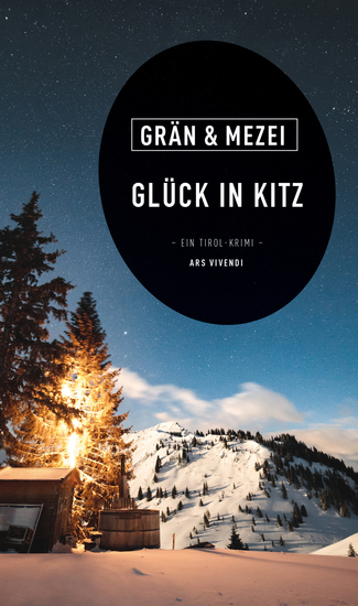 Glück in Kitz - Martin Glück - Reihe Band 6 - Ein Tirol-Krimi - cover