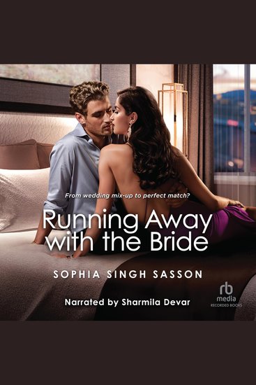 Running Away with the Bride - An opposites attract romance with a twist - cover