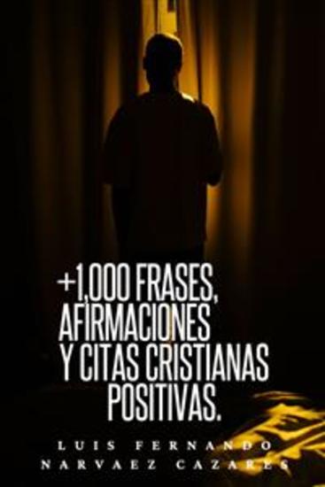 +1000 FrasesAafirmaciones y Citas Cristianas Positivas - cover