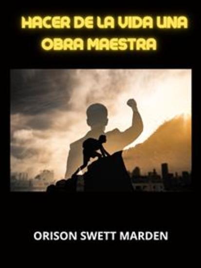 Hacer de la vida una obra maestra (Traducido) - cover
