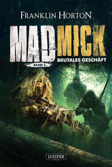 MAD MICK - BRUTALES GESCHÄFT - Thriller Endzeit Abenteuer - cover
