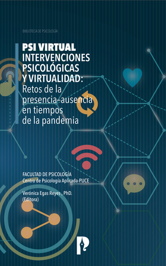 PSI Virtual Intervenciones Psicológicas y Virtualidad: Retos de la presencia–ausencia en tiempos de la pandemia - cover