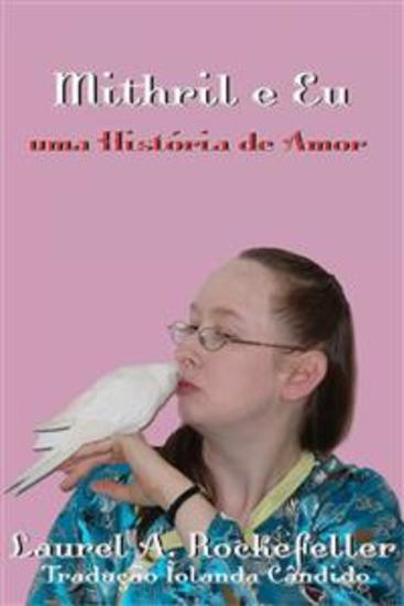 Mithril E Eu: Uma História De Amor - cover