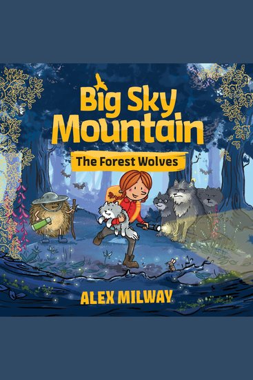 Big Sky Mountain: The Forest Wolves - cover