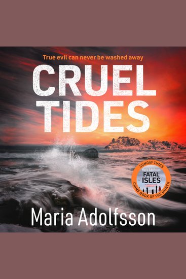 Cruel Tides - The riveting new case in the globally bestselling series - cover