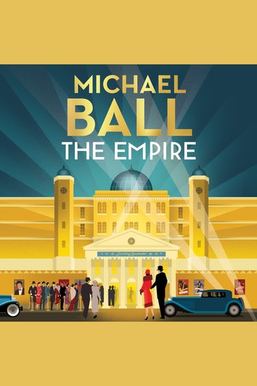 The Empire - 'Wonderful A lifelong love letter to the theatre' Reverend Richard Coles - cover