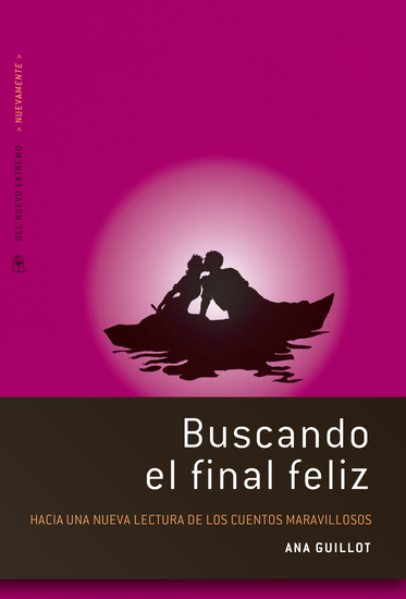 Buscando el final feliz - Hacia una nueva lectura de los cuentos maravillosos - cover