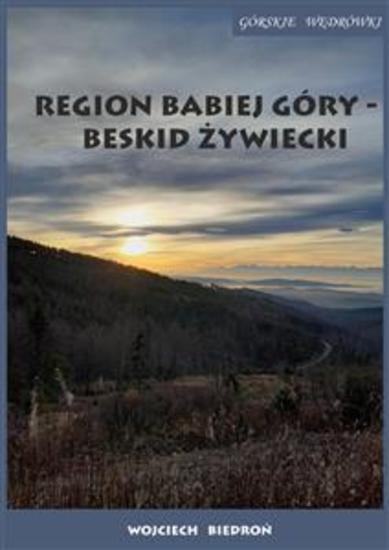 Górskie wędrówki Region Babiej Góry – Beskid Żywiecki - cover