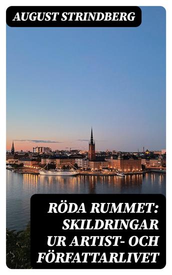 Röda rummet: Skildringar ur artist- och författarlivet - cover