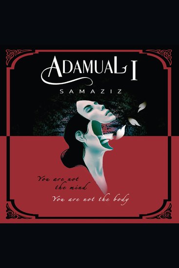 Adamual 1 - You Are Not the Body You Are Not a Mind! - cover