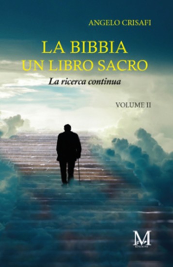 La Bibbia un libro sacro - Volume 2 - La ricerca continua - cover