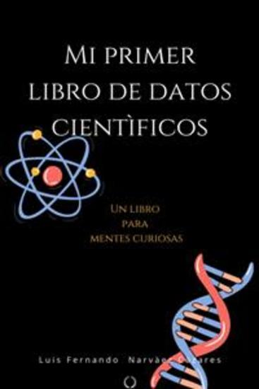 Mi Primer Libro De Datos Científicos - cover