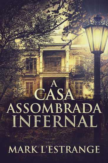 A Casa Assombrada Infernal - cover