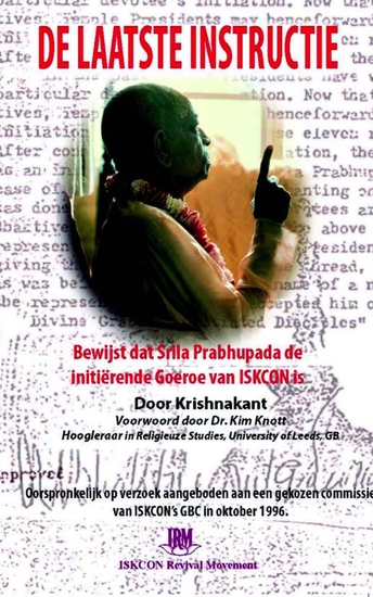 De Laatste Instructie - Bewijst dat Srila Prabhupada de initiërende Goeroe is van ISKCON - cover