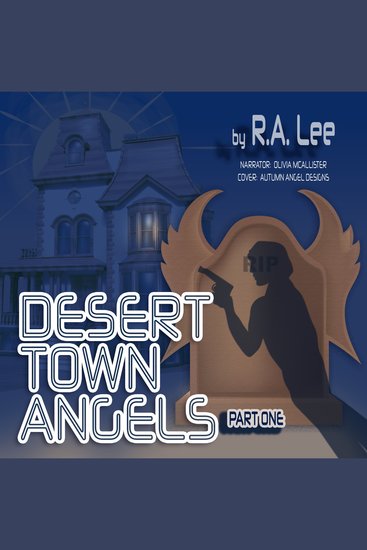 Desert Town Angels - Part 1: “The Last Will and Testament of Howard Thornbon” - cover