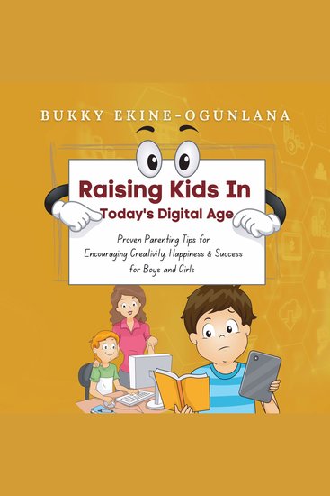 Raising Kids in Today’s Digital Age - cover