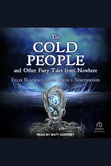 The Cold People - and Other Fairy Tales from Nowhere - cover